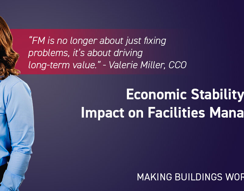 DMA Group Economic Stability and Its Impact on Facilities Management
