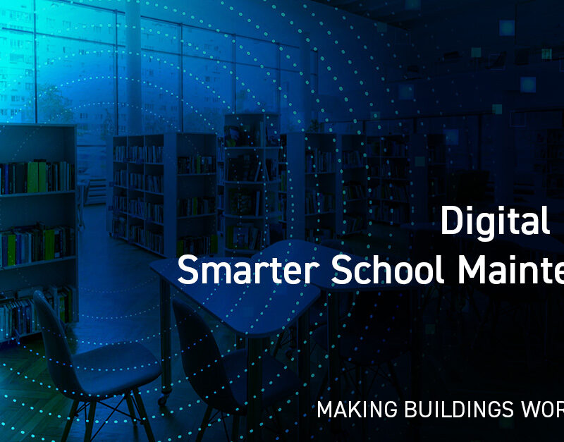 DMA Group Digital FM for Smarter School Maintenance