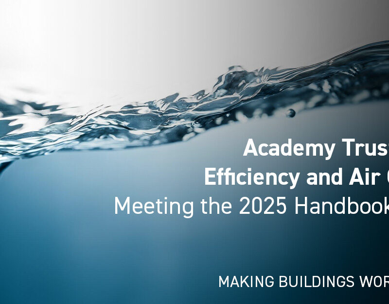 DMA Group Academy Trust Water Efficiency and Air Quality