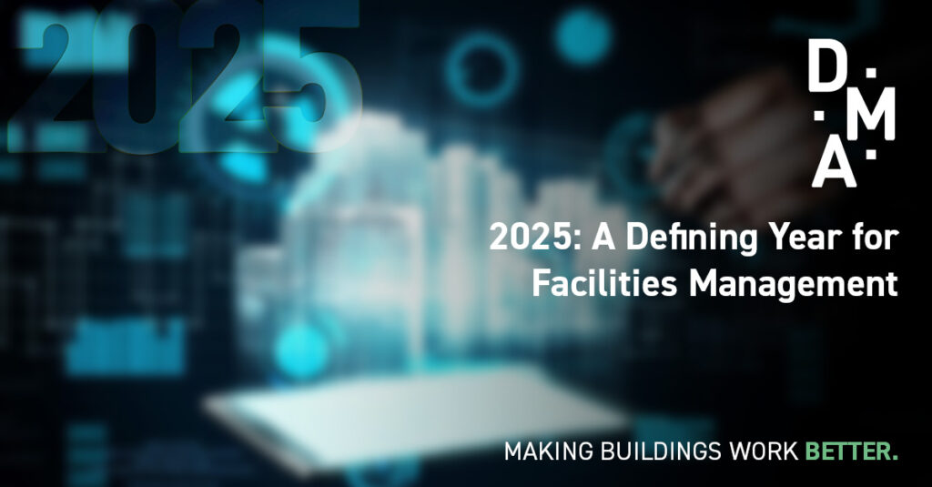 DMA Group A Defining Year for Facilities Management