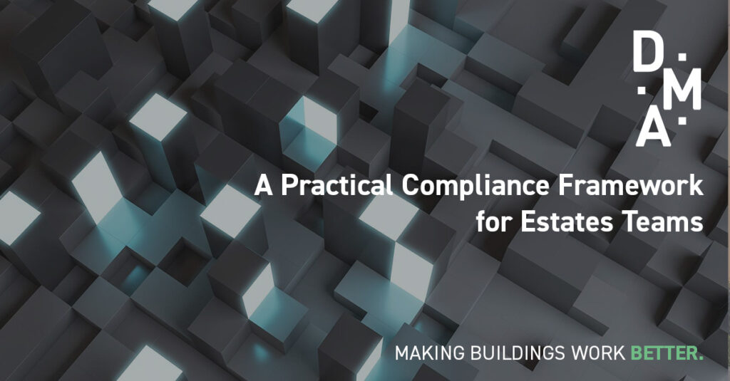 DMA Group A Practical Compliance Framework for Estates Teams