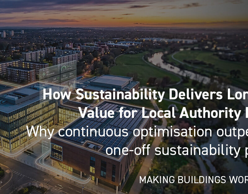 DMA Group How Sustainability Delivers Long-Term Value for Local Authority Estates