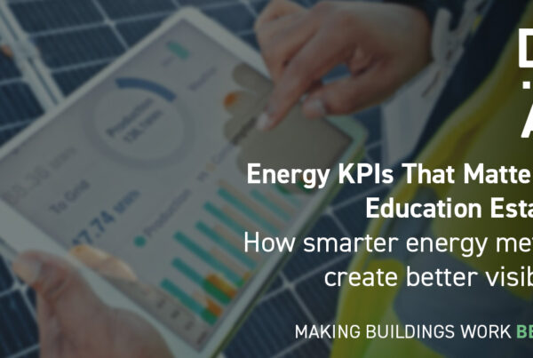 DMA Group Energy KPIs That Matter for Education Estates