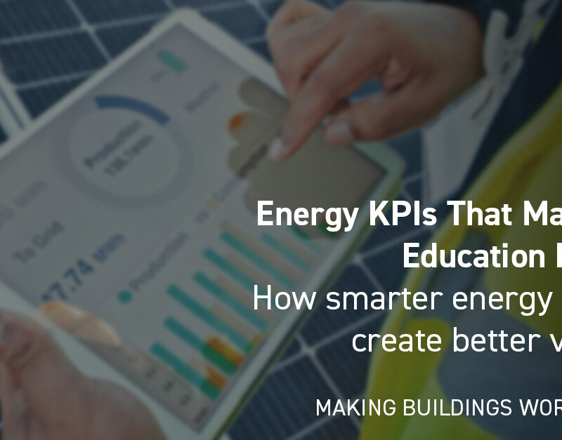 DMA Group Energy KPIs That Matter for Education Estates